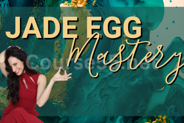 Jade-Egg-Mastery-Online-Course-By-Saida-Desilets-free-download