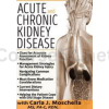 Acute-and-Chronic-Kidney-Disease-Assessment-Management-&-Treatment-Strategies-by-Carla-J-Moschella-free-download