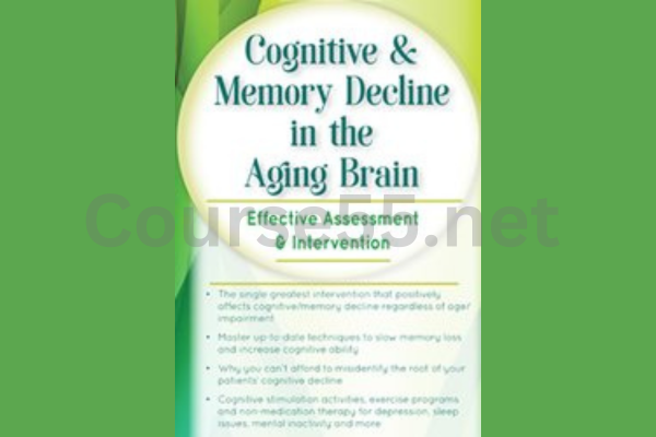 Cognitive-&-Memory-Decline-in-the-Aging-Brain-Effective-Assessment-&-Intervention-By-Maxwell-Perkins-free-download