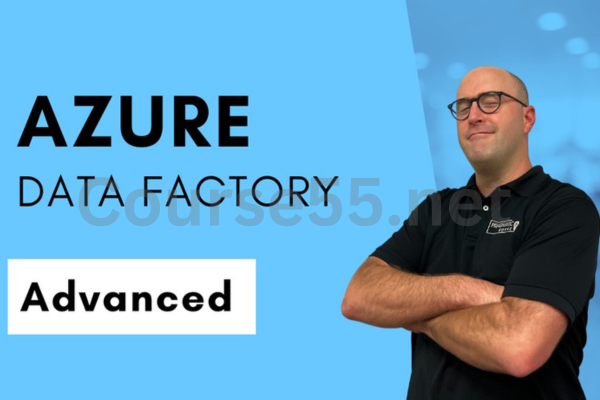 Advanced-Azure-Data-Factory-By-Austin-Libal-Pragmatic-Works-free-download