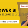 Power-BI-Dataflows-By-Daniel-Straitiff-Pragmatic-Works-free-download