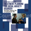 Evidence-Based-Treatment-Planning-for-Social-Anxiety-Disorder-with-Timothy-Bruce-&-Arthur-Jongsma-free-download