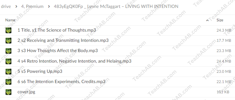 Living with Intention By Lynne McTaggart - Sounds True - free download