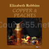 Elizabeth-Pruitt-(Robbins)-Copper-&-Peaches-By-Elizabeth-Robbins-free-download