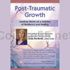 Post-Traumatic-Growth-Leading-Clients-on-a-Journey-of-Resiliency-and-Healing-with-Lisa-Ferentz-free-download