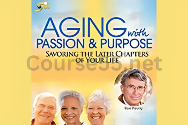 Aging-with-Passion-and-Purpose-By-Ron-Pevny-free-download