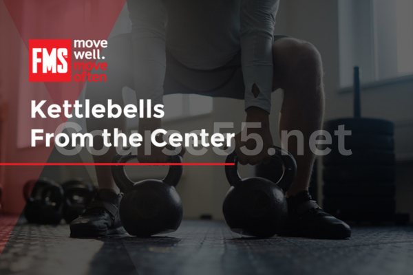 Kettlebells-from-the-Center-By-Functional-Movement-Systems-free-download