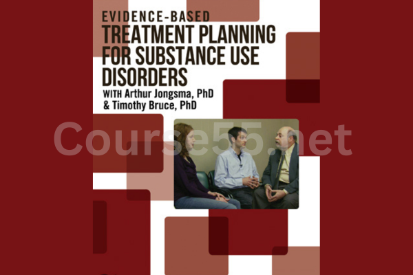 Evidence-Based-Treatment-Planning-for-Substance-Use-Disorders-with-Timothy-Bruce-&-Arthur-Jongsma-free-download