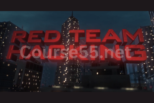 Red-Team-Hacking-Course-free-download