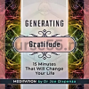 Generating-Gratitude-By-Joe-Dispenza-Meditation-free-download