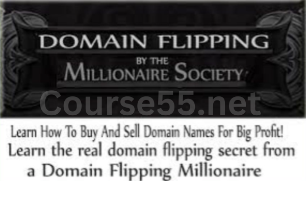 Domain-Flipping-by-The-Millionaire-Society-free-download