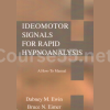 Ideomotor-Signals-for-Rapid-Hypnoanalysis-A-How-to-Manual-free-download