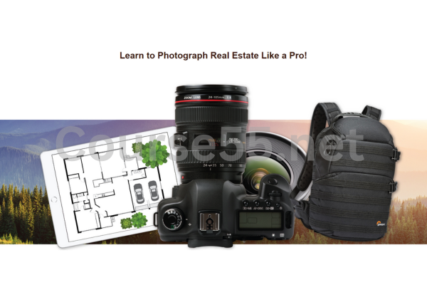 Learn-to-Photograph-Real-Estate-Like-a-Pro-By-Nathan-Devine-free-download