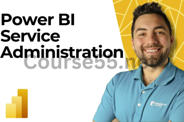 Power-BI-Service-Administration-By-Jeremiah-Hersey-Pragmatic-Works-free-download
